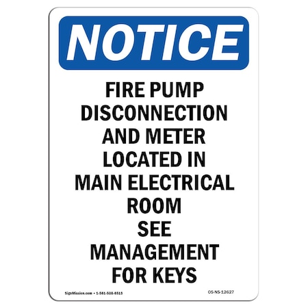 OSHA Notice Sign, Fire Pump Disconnection And Meter, 14in X 10in Decal